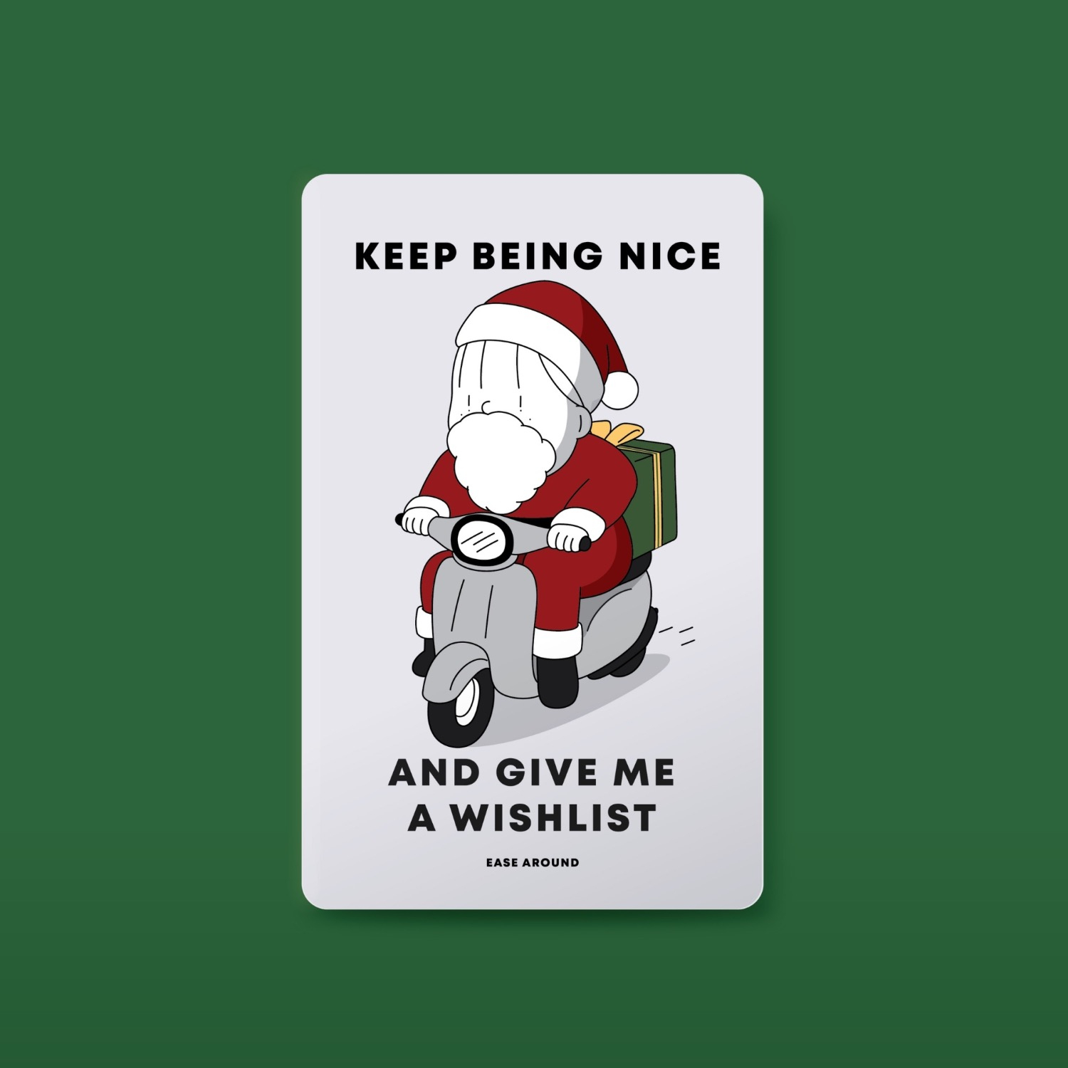 CARD STICKER - KEEP BEING NICE WITH SANTA EASE