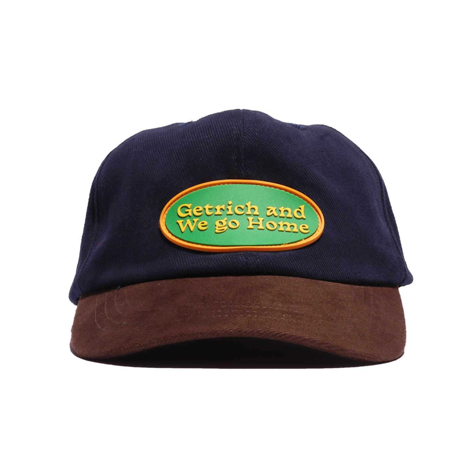"Getrich and we go home" Cap : Navy